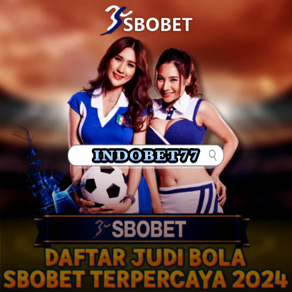 Agen SBOBET88 Panduan Lengkap untuk Memilih dan Memanfaatkan