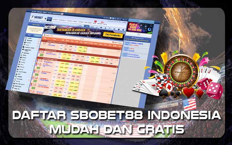 Agen SBOBET88 Panduan Lengkap untuk Memilih dan Memanfaatkan